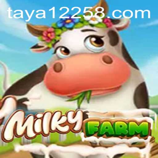 Dive into the World of MilkyFarm: A Comprehensive Guide to the Latest Farming Game
