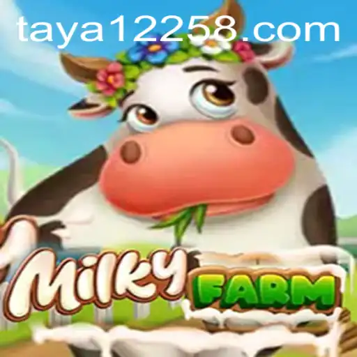 Dive into the World of MilkyFarm: A Comprehensive Guide to the Latest Farming Game